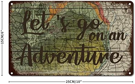 WoGuangis Ретро Външен Окачен Знак Let ' s Go on An Adventure Метален Знак на Стенно Изкуство Акварел Европейската Антични Карта Метален Знак за Дневна Кухня Предна Веранда 10x6 инч