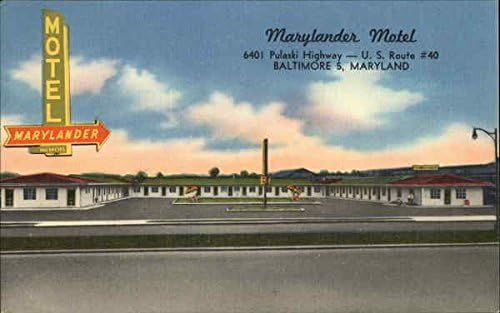 Мотел Marylander - Магистрала Пуласки 6401 - САЩ Highway 40, Балтимор, Мериленд Оригиналната Антични Картичка